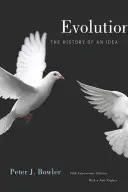 L'evoluzione: Storia di un'idea, edizione per il 25° anniversario, con una nuova prefazione - Evolution: The History of an Idea, 25th Anniversary Edition, with a New Preface