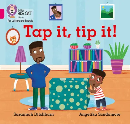 Tap It, Tip It - Band 01a/Pink a - Tap It, Tip It! - Band 01a/Pink a