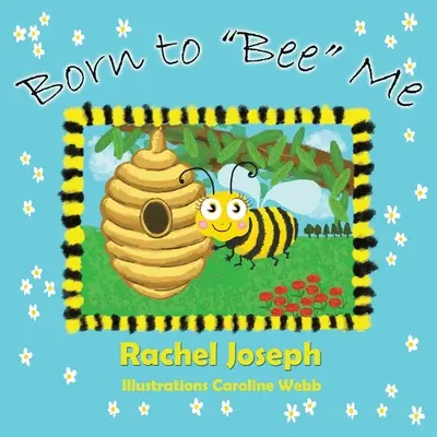 Nato per essere me - Born to Bee Me