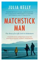 L'uomo fiammifero - Matchstick Man