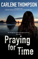 Pregare per il tempo - Praying for Time