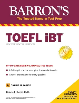 TOEFL IBT: con 8 test pratici online - TOEFL IBT: With 8 Online Practice Tests