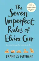 Le sette regole imperfette di Elvira Carr - Seven Imperfect Rules of Elvira Carr