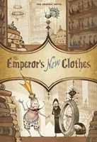 I vestiti nuovi dell'imperatore - La novella grafica - Emperor's New Clothes - The Graphic Novel