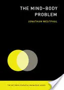 Il problema mente-corpo - The Mind-Body Problem