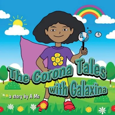 I racconti di Corona con Galaxina - The Corona Tales with Galaxina