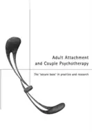 Attaccamento adulto e psicoterapia di coppia: La 