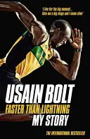 Più veloce del fulmine: La mia storia - Faster Than Lightning: My Story