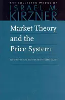 Teoria del mercato e sistema dei prezzi - Market Theory and the Price System