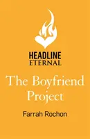 Boyfriend Project - Intelligente, divertente e sexy - una moderna commedia sentimentale sull'amore, l'amicizia e l'inseguimento dei propri sogni! - Boyfriend Project - Smart, funny and sexy - a modern rom-com of love, friendship and chasing your dreams!