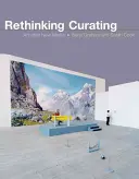 Ripensare la curatela: L'arte dopo i nuovi media - Rethinking Curating: Art After New Media