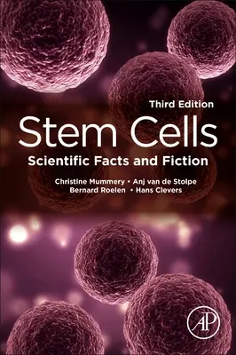 Cellule staminali: Fatti scientifici e finzione - Stem Cells: Scientific Facts and Fiction