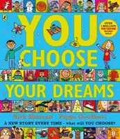 Scegli tu i tuoi sogni - Originariamente pubblicato come Just Imagine - You Choose Your Dreams - Originally published as Just Imagine