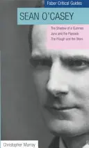 Sean O'Casey: Guida critica Faber - Sean O'Casey: Faber Critical Guide