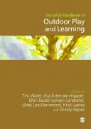 Il manuale Sage del gioco e dell'apprendimento all'aperto - The Sage Handbook of Outdoor Play and Learning