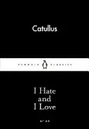 Odio e amo - I Hate and I Love