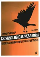 Ricerca criminologica: Capire i metodi qualitativi - Criminological Research: Understanding Qualitative Methods