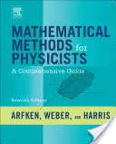 Metodi matematici per fisici: Una guida completa - Mathematical Methods for Physicists: A Comprehensive Guide