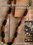 Creare gioielli in legno: Stile sud-ovest - Making Wood Jewelry: Southwest Style