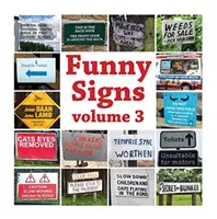 Segni divertenti volume 3 - Funny Signs Volume 3