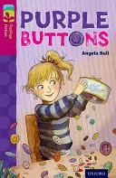 Oxford Reading Tree TreeTops Fiction: Livello 10 More Pack A: Purple Buttons - Oxford Reading Tree TreeTops Fiction: Level 10 More Pack A: Purple Buttons
