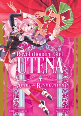 Revolutionary Girl Utena: Dopo la rivoluzione - Revolutionary Girl Utena: After the Revolution