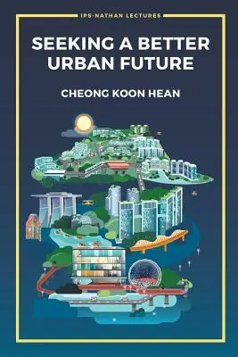 Alla ricerca di un futuro urbano migliore - Seeking a Better Urban Future