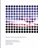 Approccio esperienziale allo sviluppo organizzativo: Nuova edizione internazionale Pearson - Experiential Approach to Organization Development: Pearson New International Edition