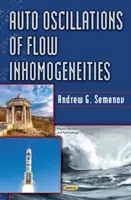 Auto oscillazioni delle disomogeneità di flusso - Auto Oscillations of Flow Inhomogeneities