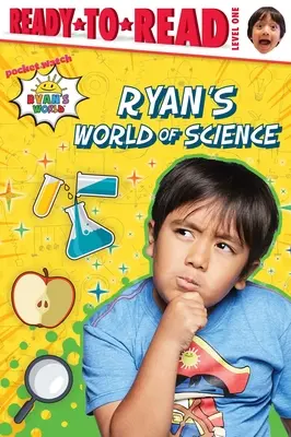 Il mondo della scienza di Ryan: Pronto per la lettura livello 1 - Ryan's World of Science: Ready-To-Read Level 1