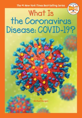 Che cos'è il Coronavirus Covid-19? - What Is the Coronavirus Disease Covid-19?