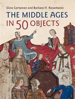 Il Medioevo in 50 oggetti - The Middle Ages in 50 Objects