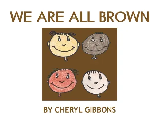 Siamo tutti marroni - We Are All Brown