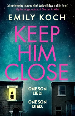 Tienilo vicino - Un mistero emozionante e ricco di suspense per il 2021 che non riuscirete a mettere giù - Keep Him Close - A moving and suspenseful mystery for 2021 that you won't be able to put down