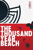 La spiaggia dei mille anni - The Thousand Year Beach