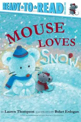 Il topo ama la neve: Pronto per la lettura, livello 1 - Mouse Loves Snow: Ready-To-Read Pre-Level 1