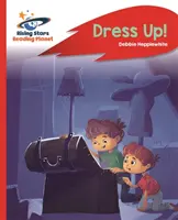 Pianeta lettura - Vestiti! - Rosso B: Rocket Phonics - Reading Planet - Dress Up! - Red B: Rocket Phonics