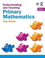 Comprendere e insegnare la matematica primaria - Understanding and Teaching Primary Mathematics