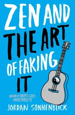 Lo zen e l'arte di fingere - Zen and the Art of Faking It