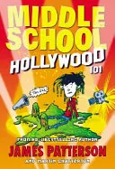 Scuola media: Hollywood 101 - Middle School: Hollywood 101