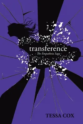 Transfert: La saga di Empatheia - Transference: The Empatheia Saga