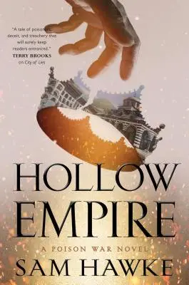 L'impero vuoto: Un romanzo sulla guerra dei veleni - Hollow Empire: A Poison War Novel
