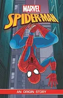 Spider-Man: una storia di origini (Marvel Origins) - Spider-Man: An Origin Story (Marvel Origins)