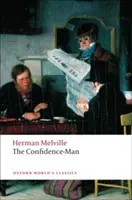 L'uomo di fiducia: la sua mascherata - The Confidence-Man: His Masquerade