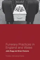 Pratiche funerarie in Inghilterra e Galles - Funerary Practices in England and Wales
