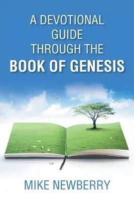 Una guida devozionale attraverso il libro della Genesi - A Devotional Guide Through the Book of Genesis