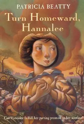 Torna a casa, Hannalee - Turn Homeward, Hannalee