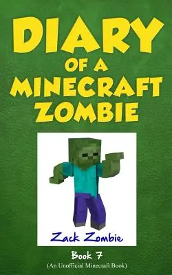 Diario di uno zombie Minecraft, Libro 7: Riunione di famiglia zombie - Diary of a Minecraft Zombie Book 7: Zombie Family Reunion