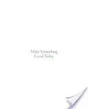 Fai qualcosa di buono oggi: Un libro di memorie - Make Something Good Today: A Memoir