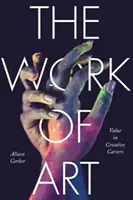 L'opera d'arte: Il valore nelle carriere creative - The Work of Art: Value in Creative Careers